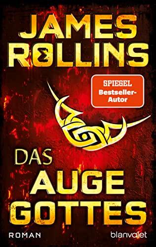 Das Auge Gottes: Roman (SIGMA Force, Band 9)