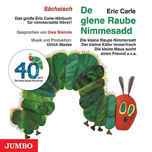 De glene Raube Nimmesadd, Audio-CD