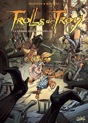 Trolls de Troy. Vol. 13. La guerre des gloutons