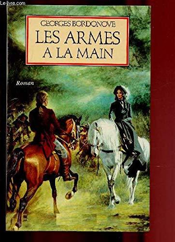 les armes à la main