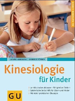 Kinesiologie für Kinder, GU Ratgeber Gesundheit