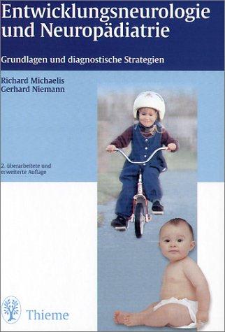 Entwicklungsneurologie und Neuropädiatrie