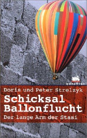 Schicksal Ballonflucht