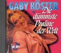 Die dümmste Praline der Welt, 1 CD-Audio