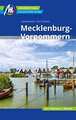 Mecklenburg-Vorpommern Reiseführer Michael Müller Verlag: Individuell reisen mit vielen praktischen Tipps.