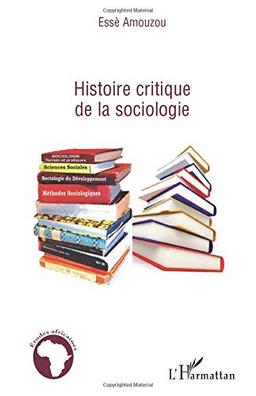 Histoire critique de la sociologie