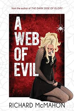 A Web of Evil