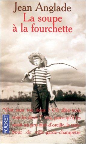 La soupe à la fourchette