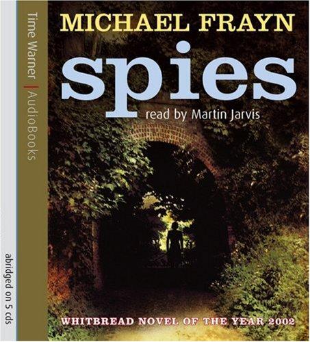 Spies: Read by Martin Jarvis