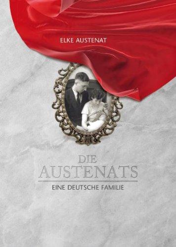 Die Austenats: Eine deutsche Familie