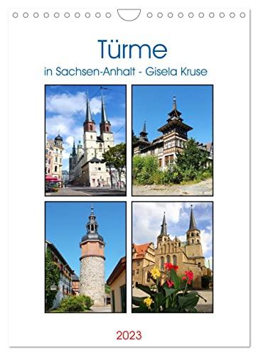 Türme in Sachsen-Anhalt (Wandkalender 2023 DIN A4 hoch), Calvendo Monatskalender