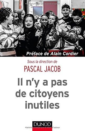 Il n'y a pas de citoyens inutiles