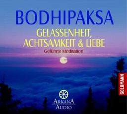 Geführte Meditation: Gelassenheit, Achtsamkeit & Liebe