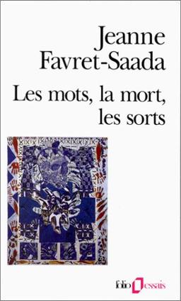 Les Mots, la mort, les sorts : La Sorcellerie dans le bocage