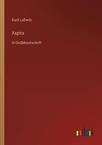 Aspira: in Großdruckschrift