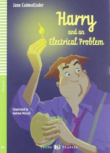 HARRY AND AN ELECTRICAL (Young Eli readers Stage 4 A2)