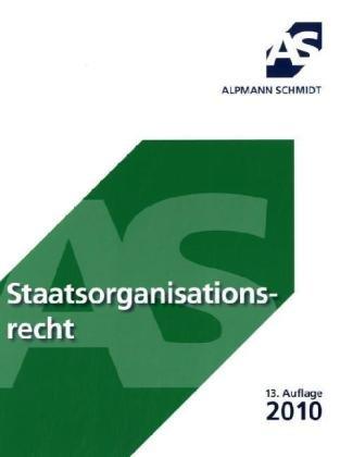 Staatsorganisationsrecht: 19 Fälle