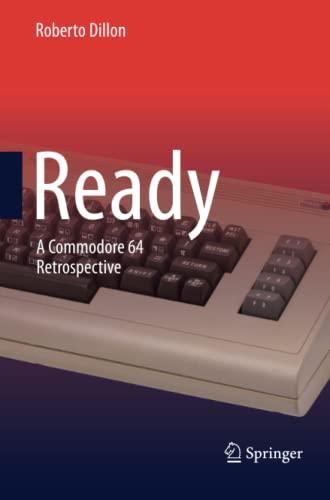 Ready: A Commodore 64 Retrospective