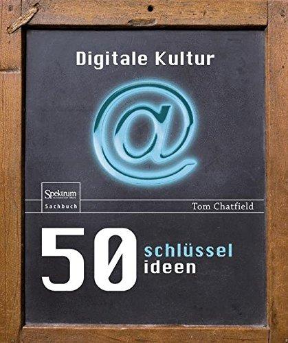 50 Schlüsselideen Digitale Kultur