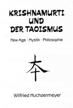 Krishnamurti und der Taoismus