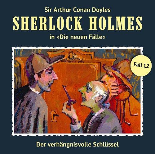 Sherlock Holmes - Die Neuen Fälle - Fall 12 : Der verhängnisvolle Schlüssel