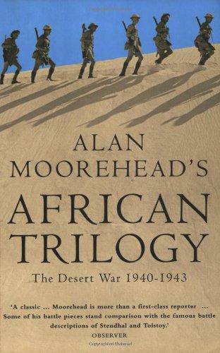 African Trilogy: The North African Campaign, 1940-43