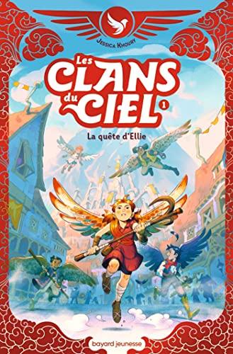 Les clans du ciel. Vol. 1. La quête d'Ellie