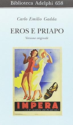 Eros e Priapo. Ediz. originale