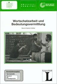 8: Wortschatzarbeit und Bedeutungsvermittlung: Fernstudienangebot Germanistik: Deutsch als Fremdsprache (Fernstudienangebot Deutsch als Fremdsprache)