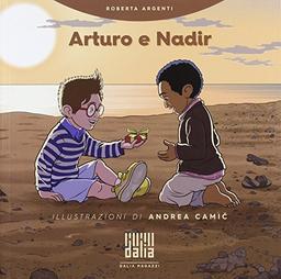 Arturo e Nadir