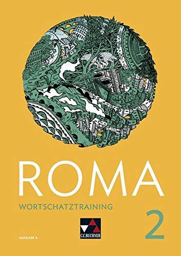 Roma A / ROMA A Wortschatztraining 2: Zu den Lektionen 13-24