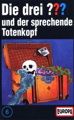 Folge 006/und der sprechende Totenkopf [Musikkassette]