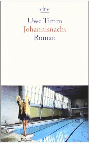 Johannisnacht: Roman