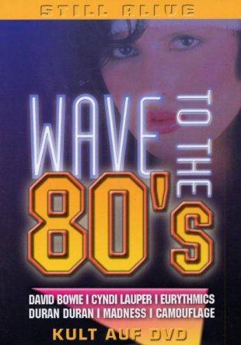 Wave To The 80's