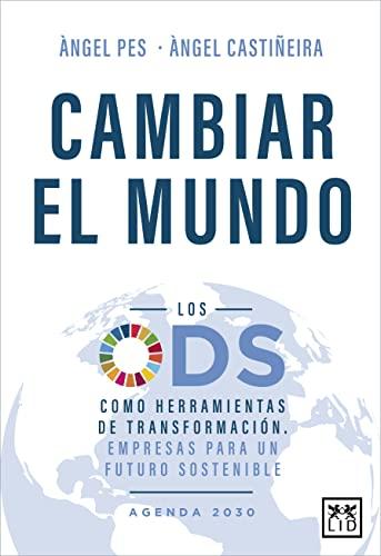 Cambiar el mundo/ Change the World