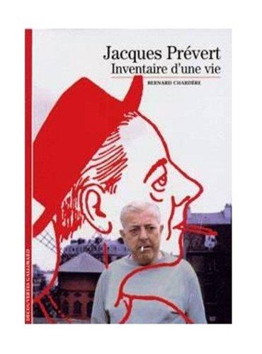 Jacques Prévert : inventaire d'une vie