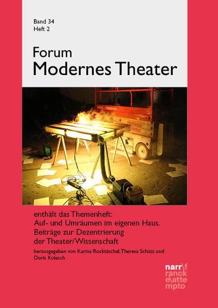 Forum Modernes Theater 34, 2 (Forum Modernes Theater: Schriftenreihe)