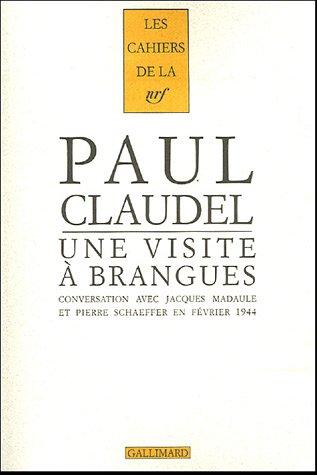 Une visite à Brangues : conversation entre Paul Claudel, Jacques Madaule et Pierre Schaeffer. Brangues, dimanche 27 février 1944