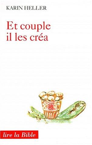 Et couple il les créa