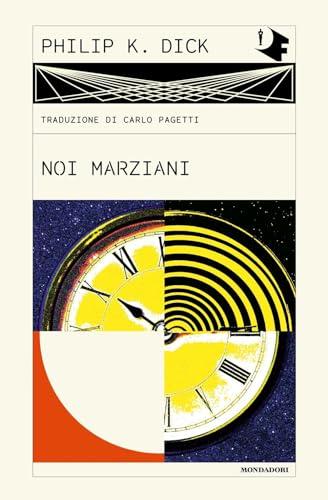 Noi marziani (Oscar fantastica)