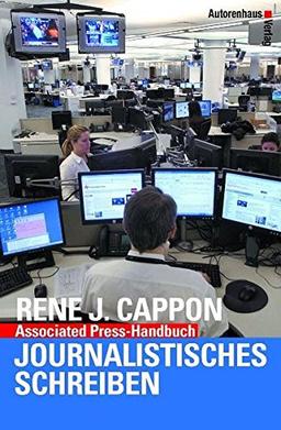 Associated Press-Handbuch. Journalistisches Schreiben