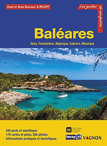 Guide Imray - Baléares : Ibiza, Formentera, Majorque, Cabrera, Minorque