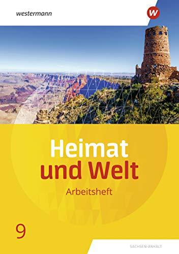 Heimat und Welt - Ausgabe 2019 Sachsen-Anhalt: Arbeitsheft 9