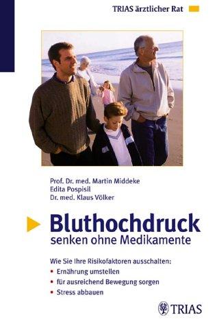 Bluthochdruck senken ohne Medikamente