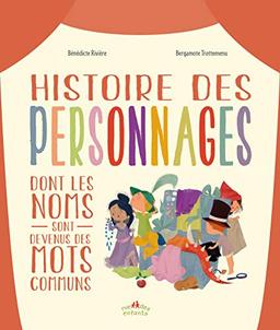 Histoire des personnages dont les noms sont devenus des mots communs