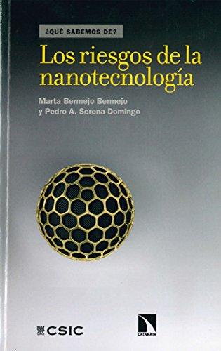 Los riesgos de la nanotecnología (¿Qué sabemos de?, Band 82)