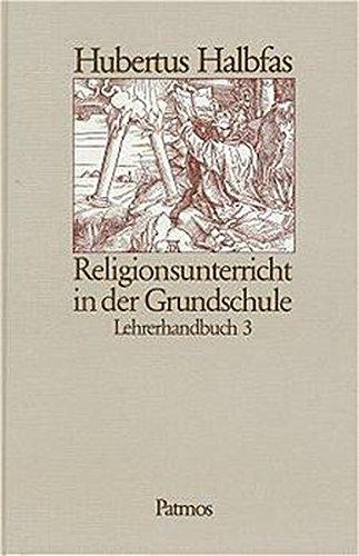 Religionsunterricht in der Grundschule, Lehrerhandbuch 3