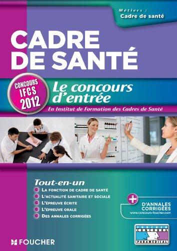 Cadre de santé : le concours d'entrée en Institut de formation des cadres de santé