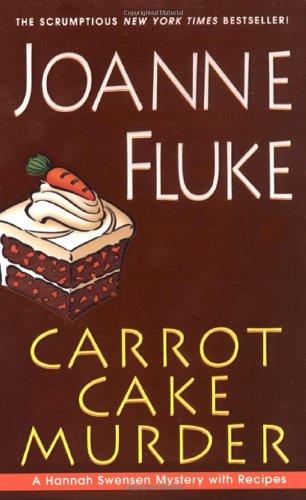 Carrot Cake Murder (Hannah Swensen Mysteries)