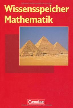 Wissensspeicher: Mathematik: Nachschlagewerk